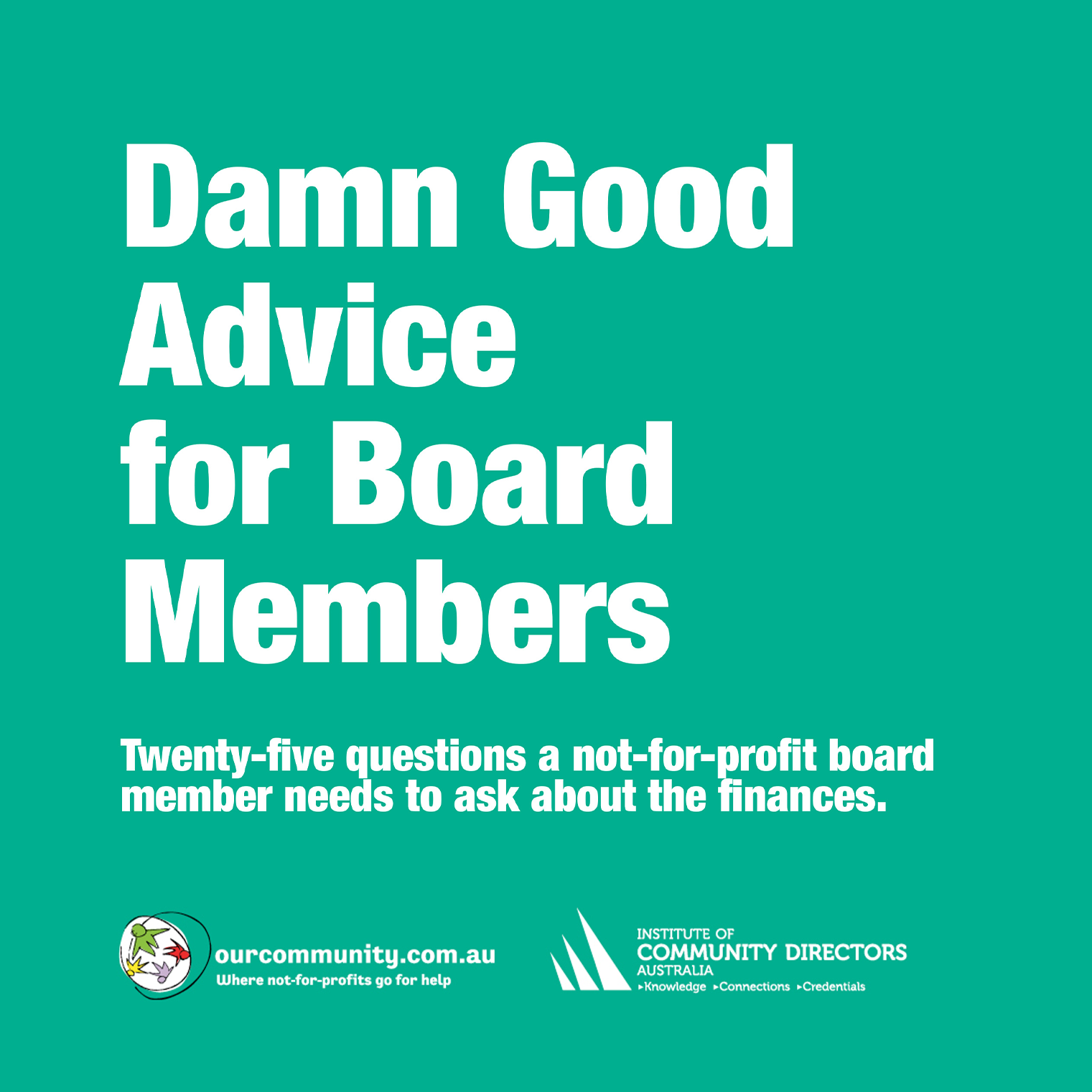 Damn Good Advice for Board Members