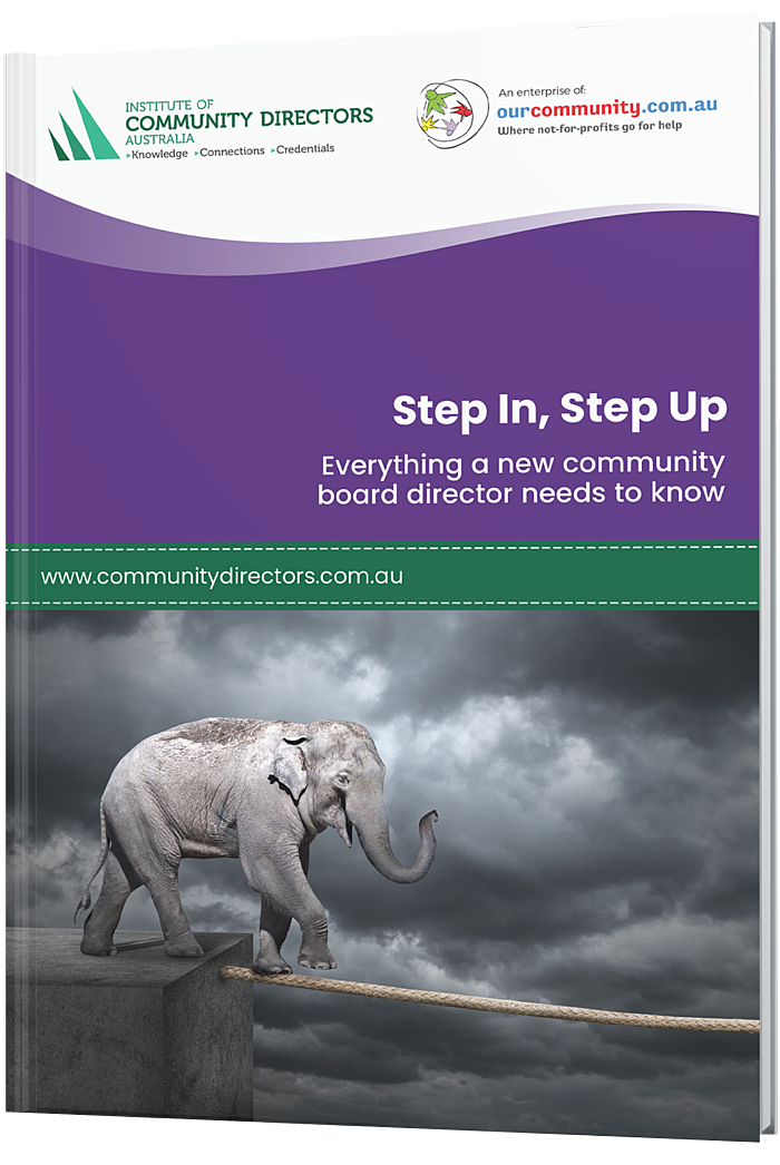 Step In, Step Up: Everything a new community board director needs to know