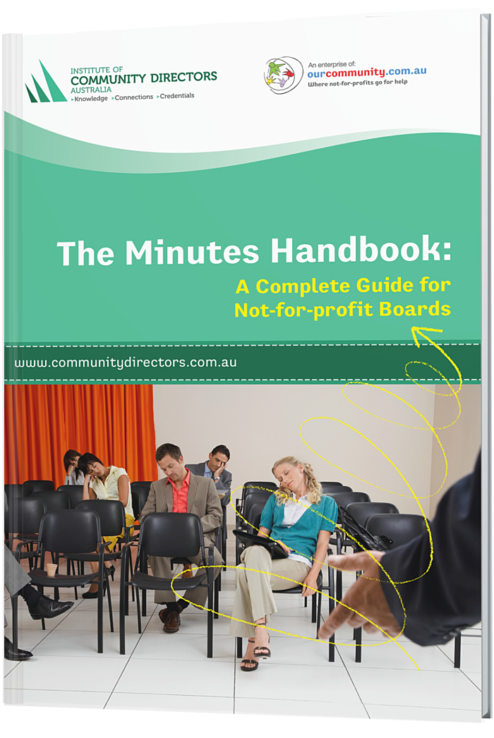 The Minutes Handbook: A Complete Guide for Not-for-profit Boards