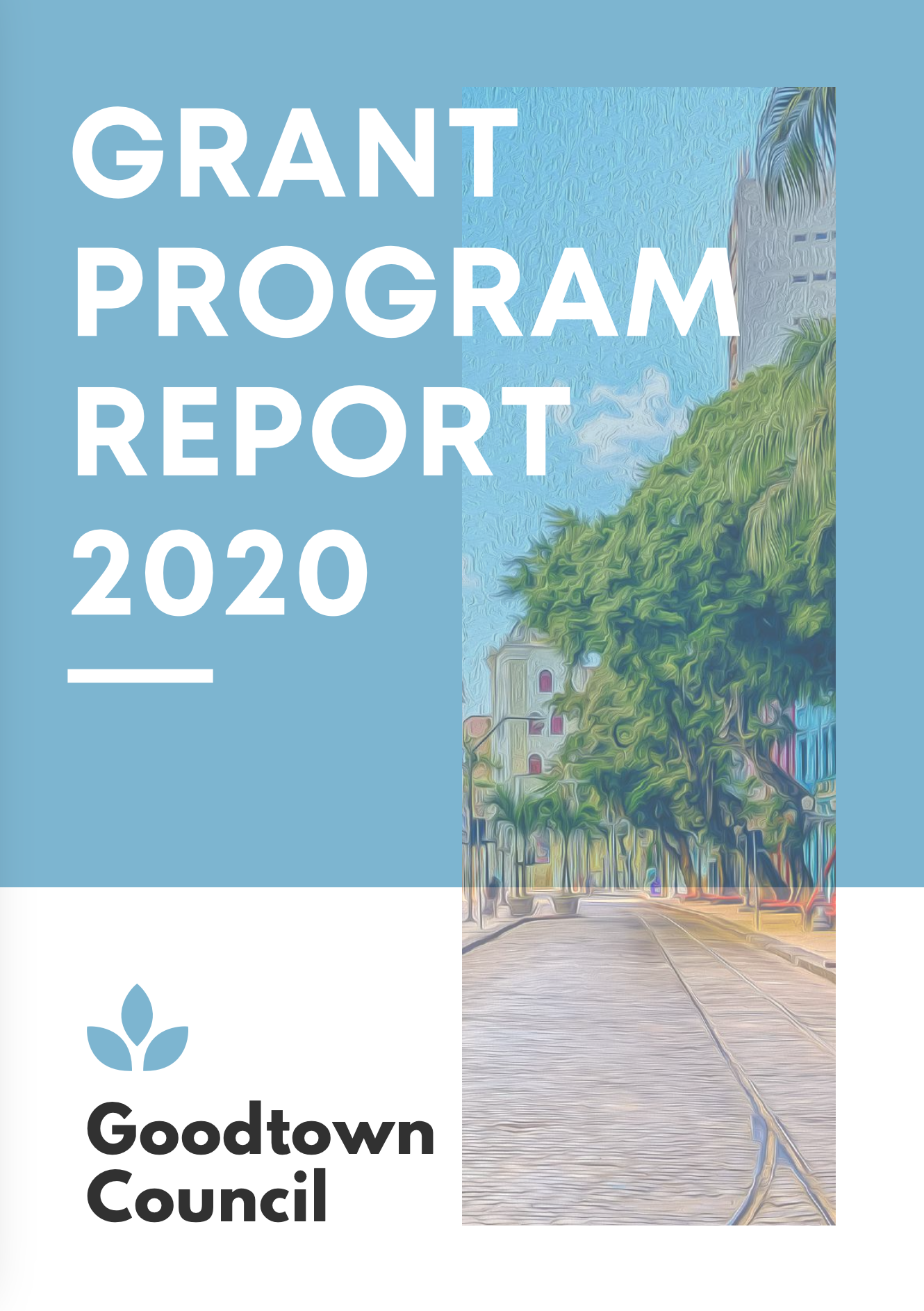 Goodtown Council Grant Program Report 2020