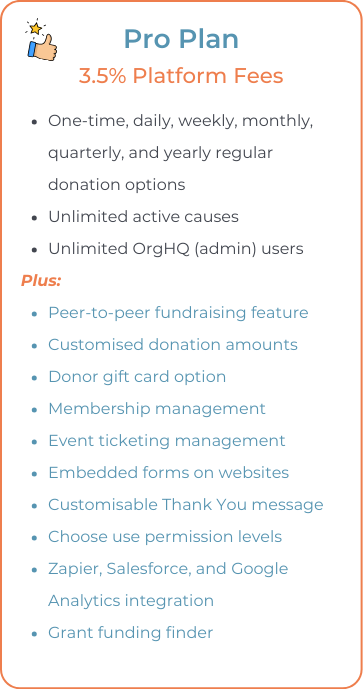 GiveNow Pro Plan - Free to use and 3.5% platform fees. Peer-to-peer fundraising, crowdraising, events, and embedded forms feature.